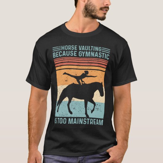 Horse Vaulting Because Gymnastic Isoo Mainstream f Tシャツ (正面)