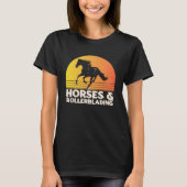 Horses And Rollerblading Tシャツ (正面)