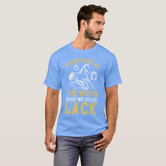 Horses Give Ushe Wings We Lack retro Tシャツ (正面フル)