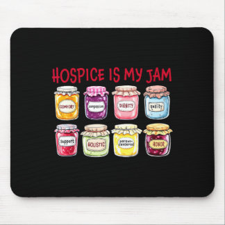 Hosce Is My Jam Caregiver Appreciation Medical Sta マウスパッド