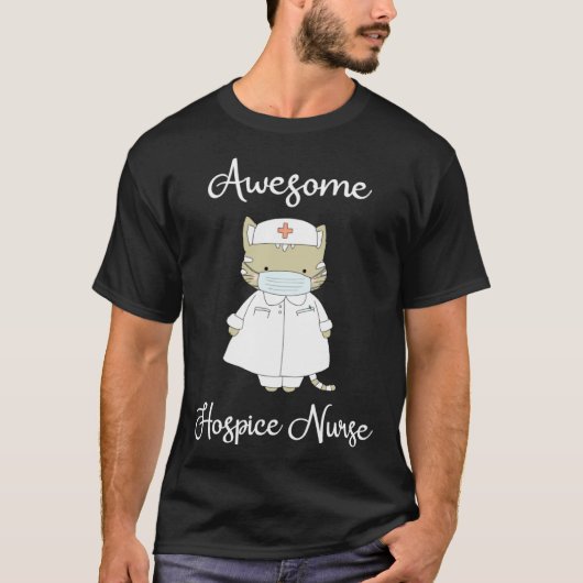 Hospice Nurse  Nurses Graduation Awesome Nurse Cat Tシャツ (正面)