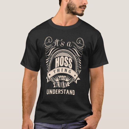 HOSSの話だから理解できないだろうけど  Tシャツ (正面)