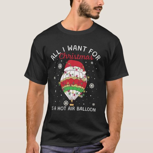 Hot Air Balloon For Christmas Tシャツ (正面)