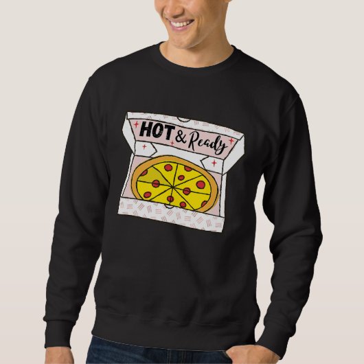 Hot And Ready Pizza Retro Valentine's Day Groovy R スウェットシャツ (正面)
