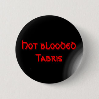 Hot blooded Tabris 缶バッジ