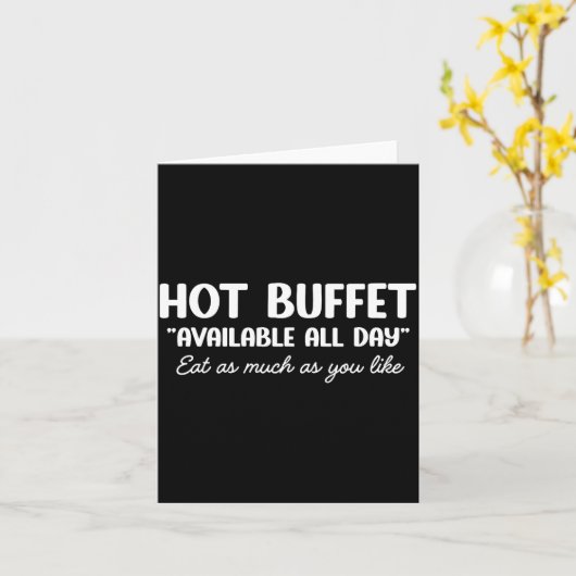 Hot Buffet Available All Day Eat As Much As You Li カード (黄色い花)