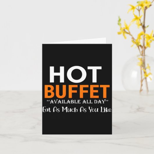 Hot Buffet Available All Day Eat As Much As You Li カード (黄色い花)