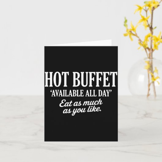 Hot Buffet Available All Day Eat As Much As You Li カード (黄色い花)