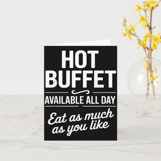 Hot Buffet Available All Day Eat As Much As You Li カード (黄色い花)