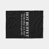 Hot Buffet Available All Day Eat As Much As You Li フリースブランケット (正面(横))