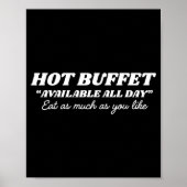 Hot Buffet Available All Day Eat As Much As You Li ポスター (正面)
