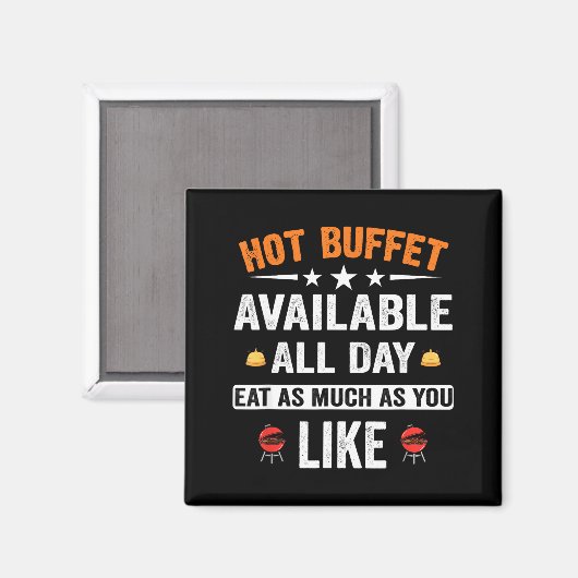 Hot Buffet Available All Day Eat As Much As You Li マグネット (正面/裏面)