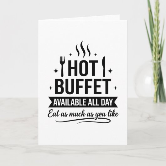 Hot Buffet Available All Day Funny Adult Humor カード (正面)