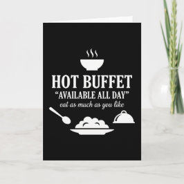 Hot Buffet Available All Day Funny Adult Humor カード