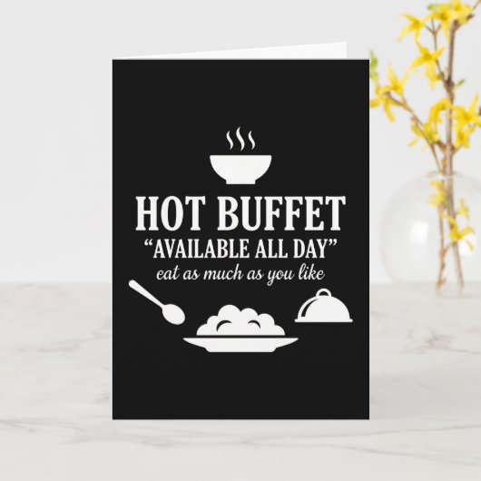 Hot Buffet Available All Day Funny Adult Humor カード (黄色い花)
