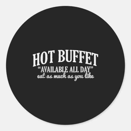 Hot Buffet Available All Day Funny Cooking Food Me ラウンドシール (正面)