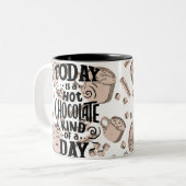 Hot Chocolate Kind of Day ツートーンマグカップ (正面左)