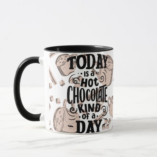Hot Chocolate Kind of Day マグカップ (左)