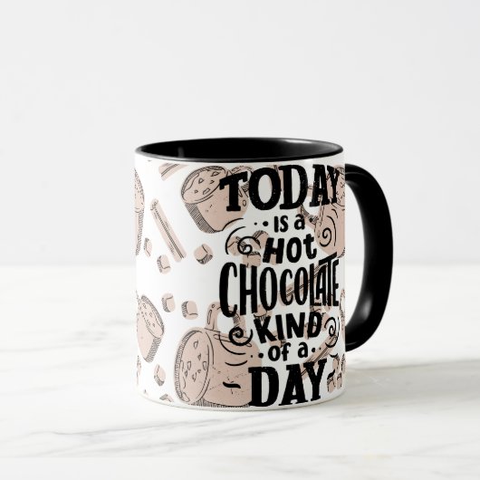 Hot Chocolate Kind of Day マグカップ (正面右)