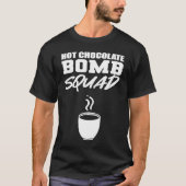 Hot Chocolate Squad Bartender Tシャツ (正面)