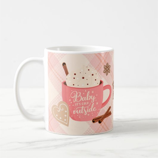 Hot Chocolate Winter Mug Baby It's Cold Outside コーヒーマグカップ (左)