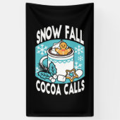 Hot Cocoa and Winter Charm - Snow Fall Cocoa Calls 横断幕 (縦)