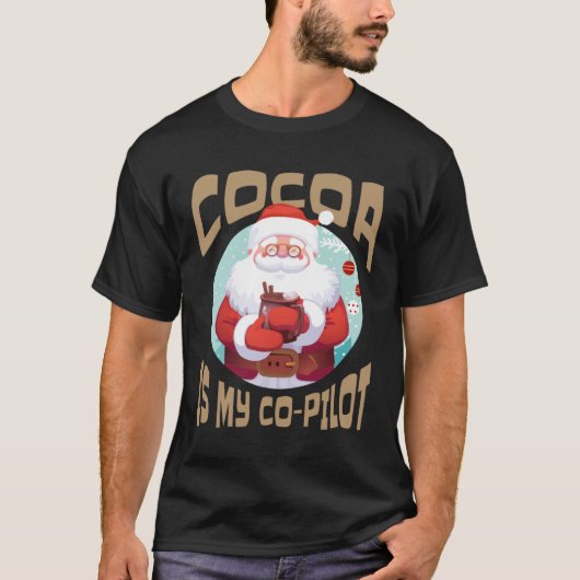Hot Cocoa Co Pilot Santa Chocolate Tシャツ (正面)
