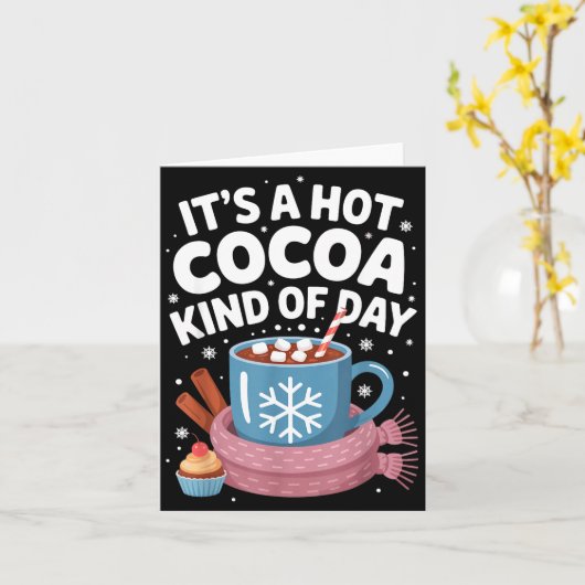 Hot Cocoa Kind Of Day Cozy Winter Drink Lover Fest カード (黄色い花)
