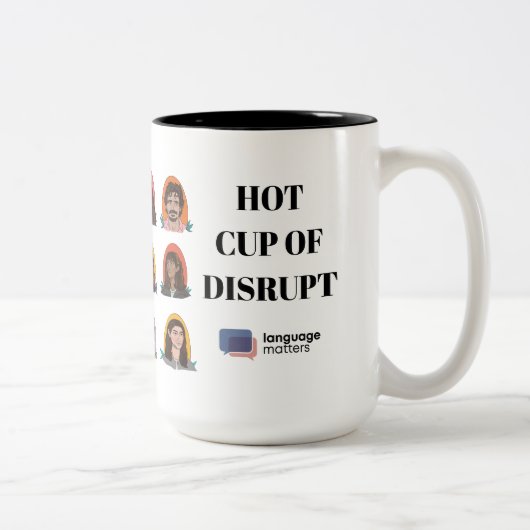 " Hot Cup of Disrupt" Mug by Language Matters ツートーンマグカップ (右)