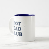Hot Dad Club Mug Funny Dad Coffee Cup Gift Idea ツートーンマグカップ (正面左)