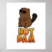 Hot Dam Funny Cool Beaver Pun ポスター (正面)