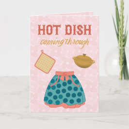 Hot Dish Coming Through! – Funny Retro Sass カード