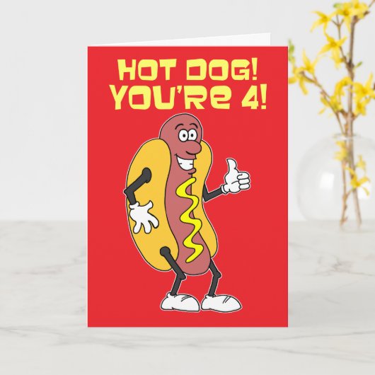 Hot Dog! You're 4! 4th Birthday カード (黄色い花)
