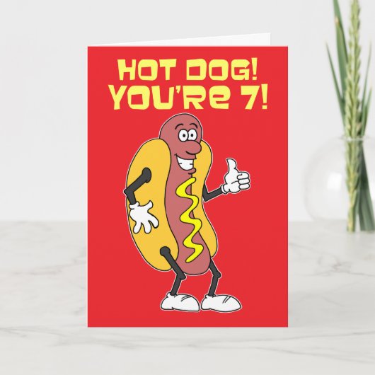 Hot Dog! You're 7! 7th Birthday カード (正面)