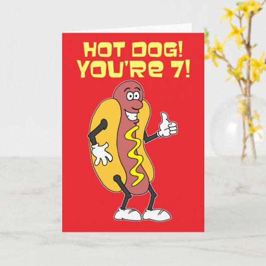 Hot Dog! You're 7! 7th Birthday カード (黄色い花)