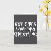 Hot Girls Love Pro Wrestling Funny Saying Quote Fo カード (黄色い花)