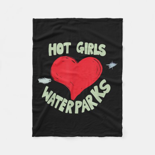 Hot Girls Love Water Parks Heart Arrow  フリースブランケット (正面)