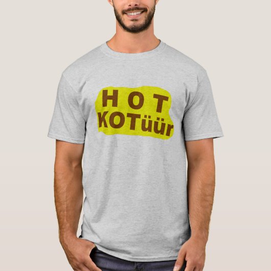 HOT KOTüür - Tシャツ (正面)