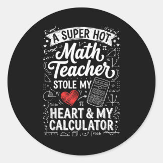 Hot Math Teacher Stole My Calculator Chalkboard Va ラウンドシール