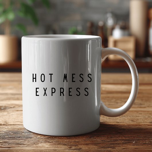 HOT MESS EXPRESS Funny  コーヒーマグカップ