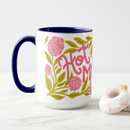 Hot Momma Mother's Day 15 oz Mug マグカップ
