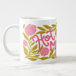 Hot Momma Mother's Day Jumbo Mug ジャンボコーヒーマグカップ