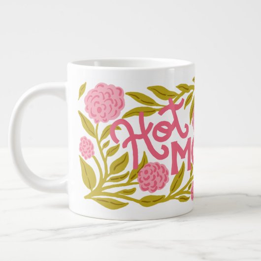 Hot Momma Mother's Day Jumbo Mug ジャンボコーヒーマグカップ (左)