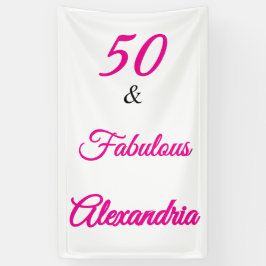 Hot Pink Black 50 & Fabulous 50th Birthday 横断幕