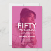 Hot Pink Fifty and Fabulous 50th Birthday Photo 招待状 (正面)