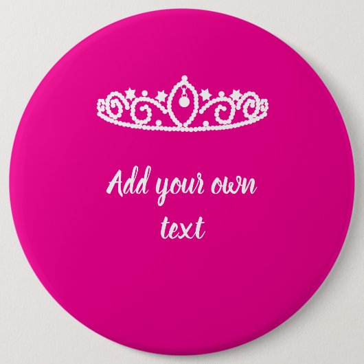 Hot Pink With White Tiara Custom Princess Badge 缶バッジ (正面)
