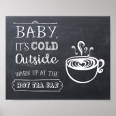 Hot Tea Bar Sign ポスター (正面)