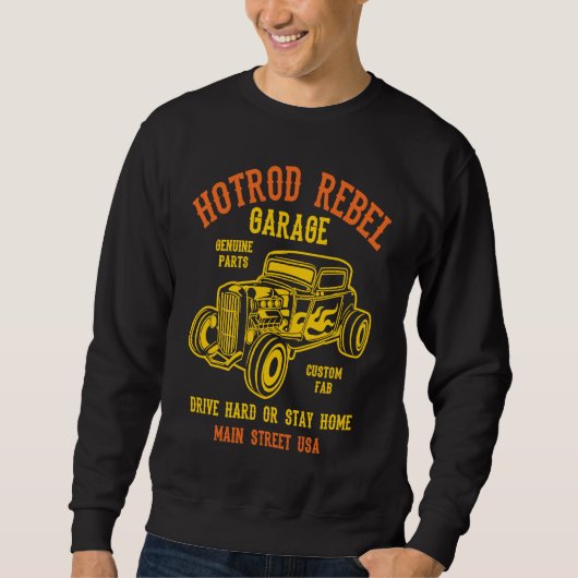 Hotrod Rebel Automotive Nostalgia Old Car  3 スウェットシャツ (正面)
