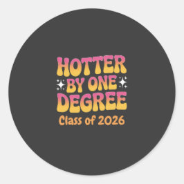 Hotter By One Degree Graduation 2026  ラウンドシール
