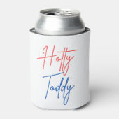 Hotty ToddyドリンクKoozie Ole缶ホル恋しく思ダー 缶クーラー (缶正面)